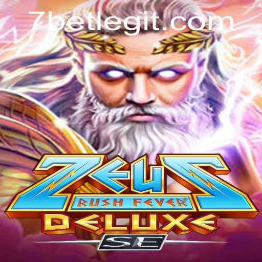 ZeusRushFeverDeluxeSE: Embark on a Mythical Adventure with 7BET